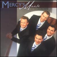 Mercy's Mark Quartet - Mercy's Mark Quartet lyrics