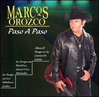 Marcos Orozco - Paso A Paso lyrics
