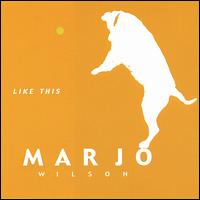 Marjo Wilson - Like This lyrics