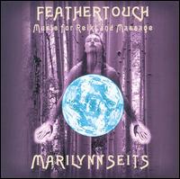Marilynn Seits - Feathertouch lyrics