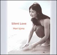 Mari Iijima - Silent Love lyrics