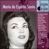 Maria Do Espirito Santo - Fado lyrics