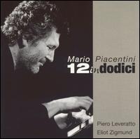 Mario Piacentini - 12 in Dodici lyrics