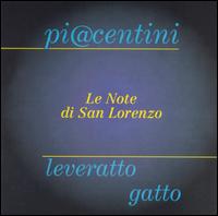 Mario Piacentini - Le Note Di San Lorenzo [live] lyrics