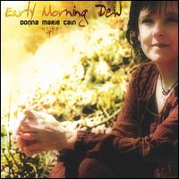 Donna Marie Cain - Early Morning Dew lyrics