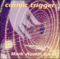 Mark Austin - Cosmic Trigger lyrics