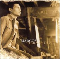 Marcos Hernandez - C About Me [Ultrax] lyrics
