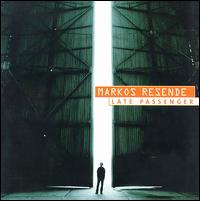 Marcos Resende - Late Passenger lyrics