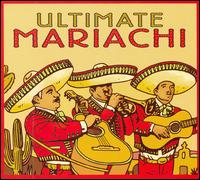 Mariachi - Ultimate Mariachi lyrics