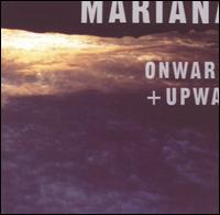 Marianas - Onward & Upward lyrics