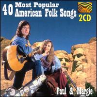 Paul & Margie - 40 Most Popular American Folk Songs lyrics