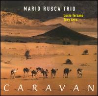 Mario Rusca - Caravan lyrics