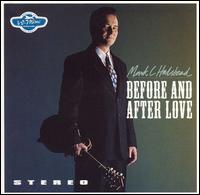 Mark C. Halstead - Before and After Love lyrics
