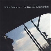 Mark Rushton - The Driver's Companion lyrics