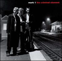 Mark 1 - The Criminal Record lyrics