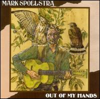Mark Spoelstra - Out of My Hands lyrics