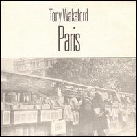 Tony Wakeford - Paris lyrics