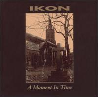 Ikon - A Moment in Time lyrics