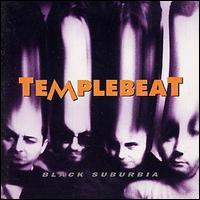 Templebeat - Black Suburbia lyrics