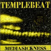 Templebeat - Mediasickness lyrics