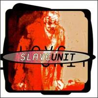 Slave Unit - Slave Unit lyrics