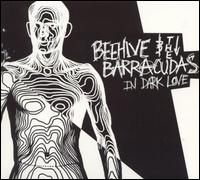 Beehive & the Barracudas - In Dark Love lyrics
