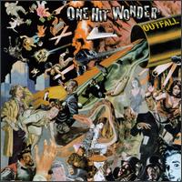 One Hit Wonder - Outfall lyrics