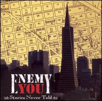 Enemy You - Stories Never Told lyrics
