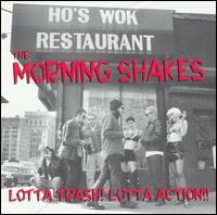 The Morning Shakes - Lotta Trash! Lotta Action!! lyrics
