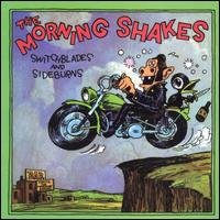 The Morning Shakes - Switchblades & Sideburns lyrics