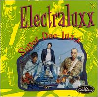 Electraluxx - Super Dee-Luxx lyrics