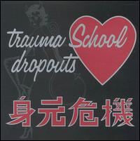 Trauma School Dropouts - Identity Crisis lyrics