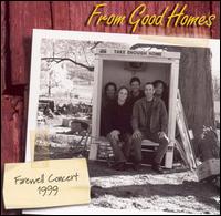 From Good Homes - Take Enough Home lyrics