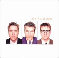 The New Standards - The New Standards [live] lyrics