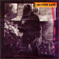 Brother Cane - Brother Cane lyrics