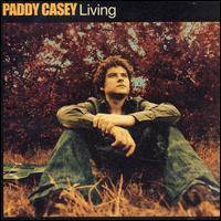 Paddy Casey - Living lyrics