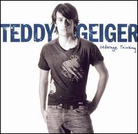 Teddy Geiger - Underage Thinking lyrics