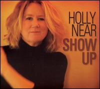 Holly Near - Show Up lyrics