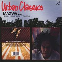 Maxwell - Urban Hang Suite/Embrya lyrics