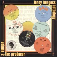 Leroy Burgess - Anthology, Vol. 2: The Producer lyrics