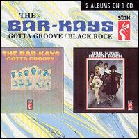 The Bar-Kays - Gotta Groove lyrics