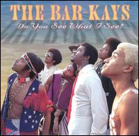 The Bar-Kays - Do You See What I See? lyrics