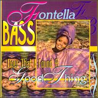 Fontella Bass - Now That I Found a Good Thing lyrics