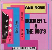 Booker T. & the MG's - And Now...Booker T. and the MG's lyrics