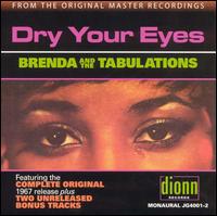 Brenda & the Tabulations - Dry Your Eyes lyrics