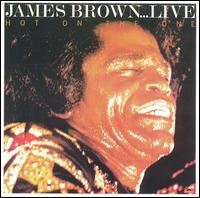 James Brown - Hot on the One [live] lyrics
