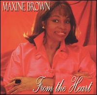 Maxine Brown - From the Heart lyrics