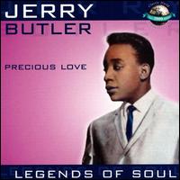 Jerry Butler - Precious Love: Legends of Soul lyrics