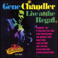Gene Chandler - Live at the "Regal" lyrics