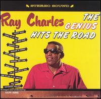 Ray Charles - The Genius Hits the Road lyrics